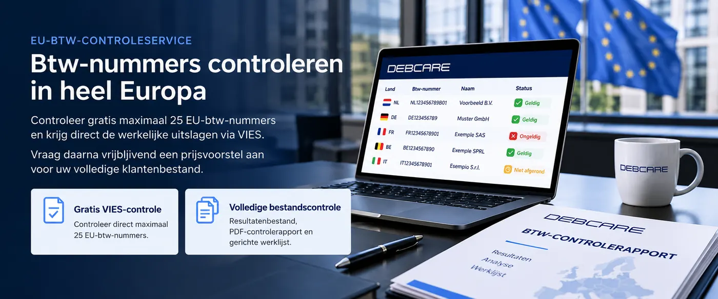 Debcare EU-btw-controle met voorbeeldresultaten van geldige en ongeldige btw-nummers, een VIES-controleoverzicht en een PDF-controlerapport.